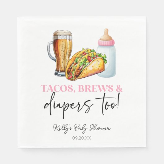 Pink Tacos Brews and Diapers auch! Babyparty Serviette (Vorderseite)