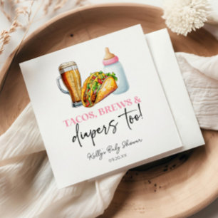 Pink Tacos Brews und Windeln auch! Babyparty Serviette