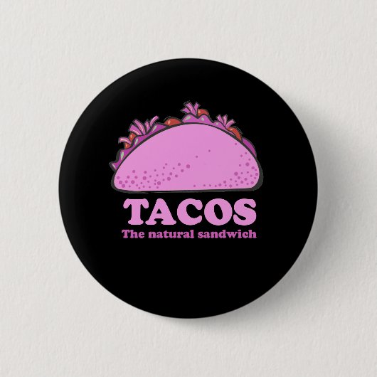 PINK TACOS BUTTON (Vorderseite)