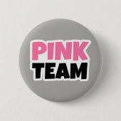 Pink Team Button (Vorderseite)