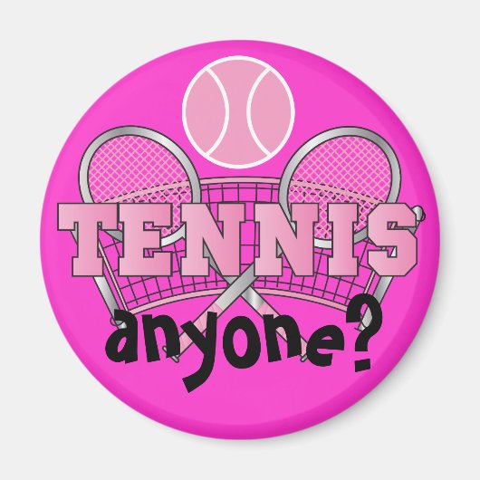 Pink | Tennis Irgendjemand? Magnet (Vorne)