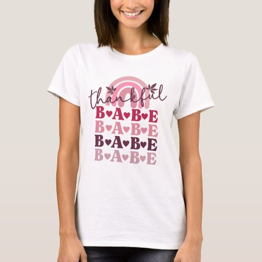 Pink Thanker Babe Erntedank Fall Boho Rainbow T-Shirt (Vorderseite)