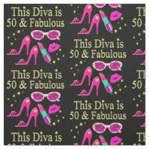 PINK This DIVA is 50 & FABULOUS DESIGN Stoff