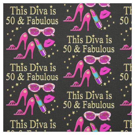PINK This DIVA is 50 & FABULOUS DESIGN Stoff (Muster)
