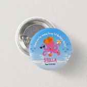 Pink Tintenfisch Sommer Baby Mädchen Geburtstagsfe Button (Vorne & Hinten)