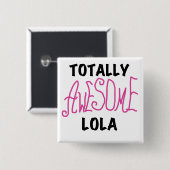 Pink Total Phantastisch Lola T - Shirt und Geschen Button (Vorne & Hinten)