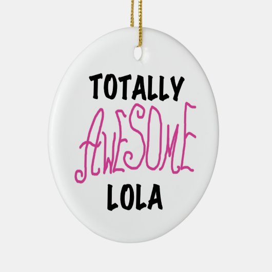 Pink Total Phantastisch Lola T - Shirt und Geschen Keramik Ornament (Rechts)