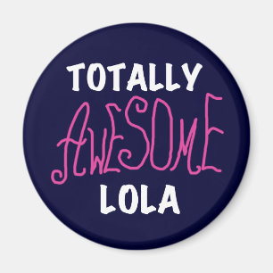 Pink Total Phantastisch Lola T - Shirt und Geschen Magnet