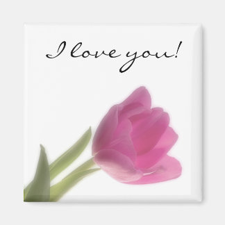Pink Tulip, ich Liebe dich! Magnet