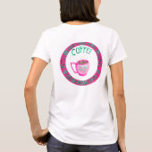 Pink und Aqua Coffee Tasse Loose-Fit T - Shirt (Rückseite)