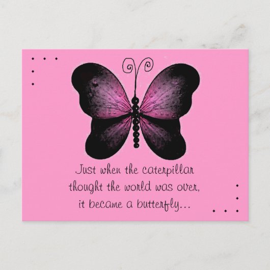 Pink und Black Butterfly Quote Postkarte (Vorderseite)