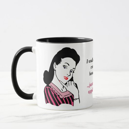 Pink und Black Funny Funny Housework Concept Tasse (Links)