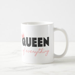 Pink und dunkelgraue Queen of Everything Textdesig Kaffeetasse