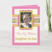 Pink und Gold fügen Fototochter im Gesetz Geburtst Karte (Vorderseite)