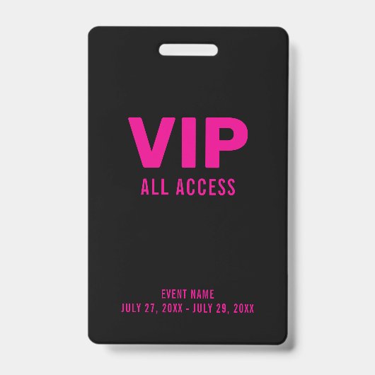 Pink VIP All Access Pass Event ID Abzeichen Ausweis (Vorderseite)