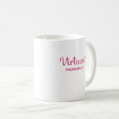 Pink Virtuous Women Sprichwörter 31 Tasse Kaffee (VorderseiteRechts)