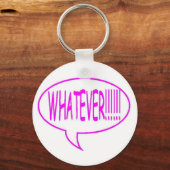 Pink, was auch immer die Sprechblase ist Schlüsselanhänger (Vorderseite)