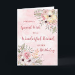 Pink Watercolor Blume Friend Geburtstag Karte<br><div class="desc">Geburtstagskarte für Freunde mit Vintag rosa Aquarellfarben-Blume und nachdenklichem Vers.</div>