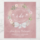 Pink Watercolor Floral Bridesmaid Vorschlag Hochze Weinetikett (Einzelnes Label)