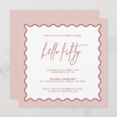 Pink Wavy Border Hallo 50 Geburtstag Einladung (Vorne/Hinten)