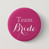 Pink Wedding Team Bride Button (Vorderseite)