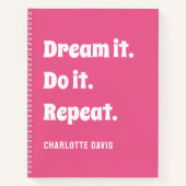 Pink weiß inspirierendes Zitat Traum, es zu tun Notizblock (Vorderseite)