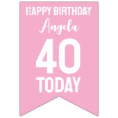 Pink White Custom 40. Geburtstagsbündel Wimpelkette (Dritte Fahne)