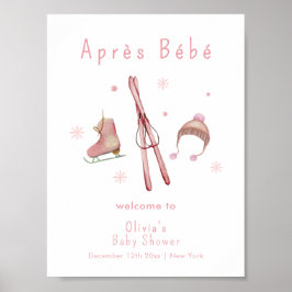 Pink Winter Après Bébé Ski Baby Shower Welcome Poster