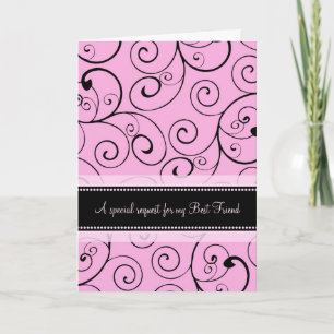 Pink Wirbel Best Friend Bridesmaid Einladungskarte