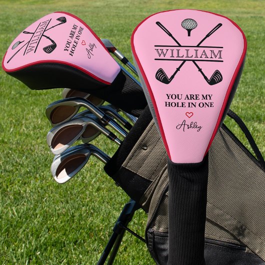 Pink You Are My Hole In One Golf Headcover