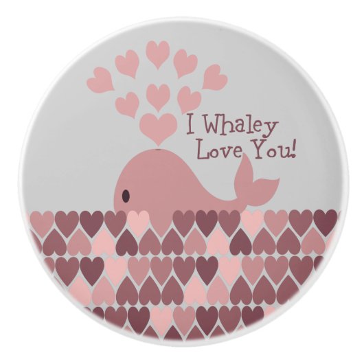 Pinke I Whaley Liebe Sie! Keramikknauf (Vorderseite)
