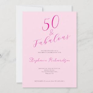 Pinkes Skript Fifty and Fabulous 50. Geburtstagsfe Einladung