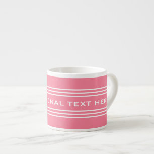 Pinkfarbene Streifen Optionale Text-benutzerdefini Espressotasse