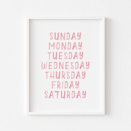 Pinkfarbene Tage der Woche pädagogisches Poster