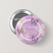 Pinkfarbene Tasten Mommy wird Baby Shower Button (Vorne & Hinten)