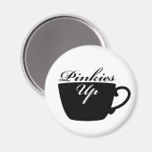 Pinkies Up Teacup Magnet (Vorderseite/Rückseite)