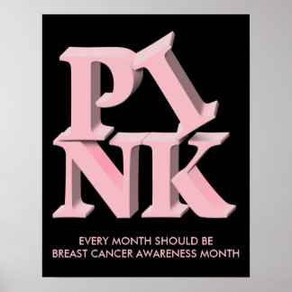 PinkonBlack, JEDER MONAT SOLLTE KREBS WERDEN... Poster