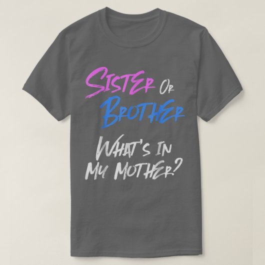 Pinks Or Blue Gender R T-Shirt (Design vorne)