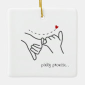 Pinky Promise Keramikornament (Vorderseite)