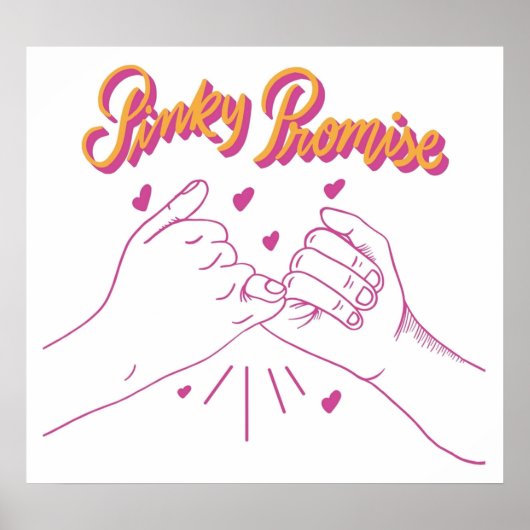 Pinky Promise mit Herzen Poster (Vorne)