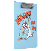 Pinky und das Gehirn | Pinky "Narf!" Klemmbrett (Rechts)