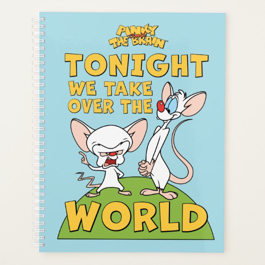 Pinky und das Gehirn | Übernehmen Sie die Welt Planer (Vorderseite)