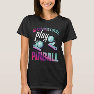 Pinll Liebhaber Flipping Ll Liebhaber Gamer Talent T-Shirt