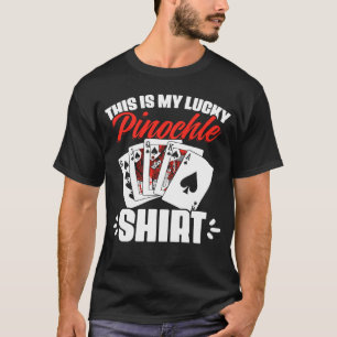 Pinochle-Kartenspiel Das ist mein Glückspilz T-Shirt