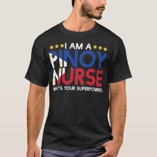 Pinoy Nurse T - Shirt