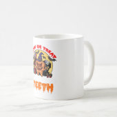 Pinsel Ihre Zähne Funny Dental Hygienist Puff Kaffeetasse (VorderseiteRechts)