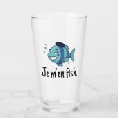 Pint Glass - Je m'en fish Glas (Vorderseite)