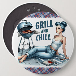 Pinup Lady Grill & Chill Pinback Buttons Humorvoll
