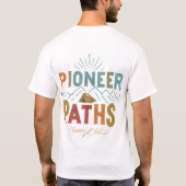 Pioneer Paths. T-Shirt (Rückseite)