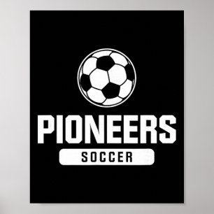 Pioniere Fußball für Grund-, Mittel- und Oberstufe Poster